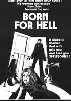 Рожденный для ада