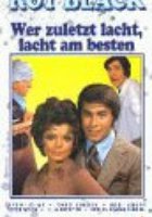 Wer zuletzt lacht, lacht am besten