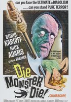 Умри, монстр, умри!