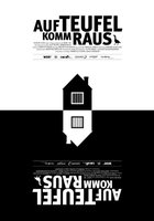 Auf Teufel komm raus