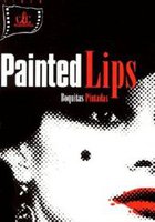 Painted Lips