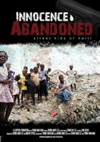Innocence Abandoned: Street Kids of Haiti