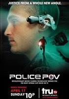 Police P.O.V.