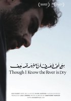 Though I Know the River Is Dry