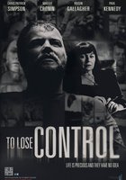 To Lose Control