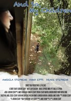 And So, My Children (видео)