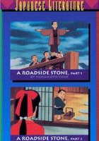 A Roadside Stone, Parts 1 and 2