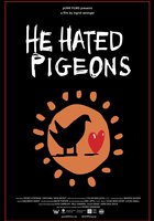 He Hated Pigeons