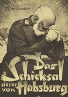 Das Schicksal derer von Habsburg