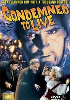 Condemned to Live