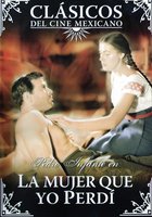 La mujer que yo perdí