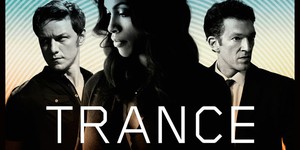 Великолепное актерское трио впадет в остросюжетный «Транс» Великолепное актерское трио впадет в остросюжетный «Транс»