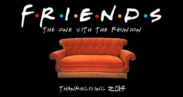 постер «The one with the reunion. Thanksgiving 2014»