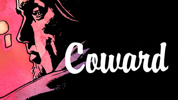 фрагмент комикса «Coward»