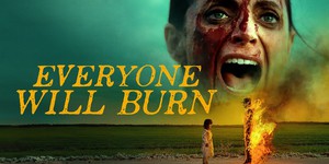 Жіноча Доля і Апокаліпсис у новому трейлері іспанського хоррору "Everyone Will Burn" Жіноча Доля і Апокаліпсис у новому трейлері іспанського хоррору "Everyone Will Burn"