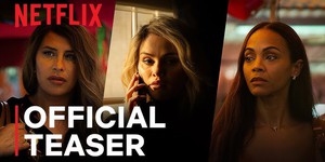 Зої Сальдана, Селена Гомес і Карла Софія Гаскон у першому тизері кримінального мюзиклу "Емілія Перес" від Жака Одіара