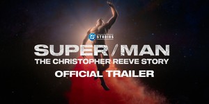 Що таке справжній герой?: Трейлер документального фільму "Super/Man: The Christopher Reeve Story" розкриває невідомі сторони життя Крістофера Ріва