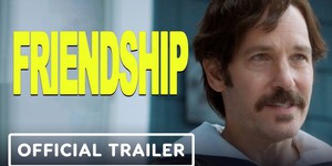 Що може піти не так? Пол Радд і Тім Робінсон у трейлері незвичайної комедії "Friendship"