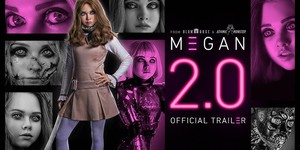 Вона повернулася: "M3GAN 2.0" перетворює ляльку на супергероїню у новому вбивчому трейлері Вона повернулася: "M3GAN 2.0" перетворює ляльку на супергероїню у новому вбивчому трейлері